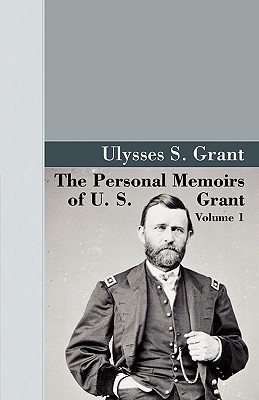 The Personal Memoirs of U.S. Grant