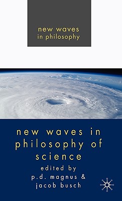 New Waves in Philosophy of Science