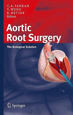 Aortic Root Surgery: The Biologic Solution