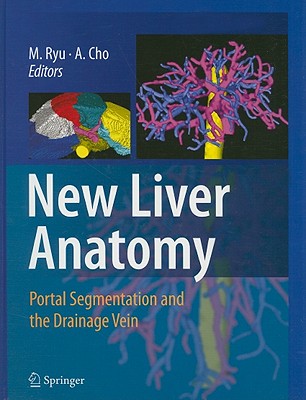 New Liver Anatomy: Portal Segmentation and the Drainage Vein