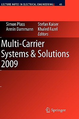 Multi-Carrier Systems & Solutions 2009: Proceedings from the 7th International Workshop on Multi-carrier Systems & Solutions, Ma