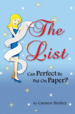 The List: Can Perfect Be Put on Paper?