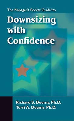 The Managers Pocket Guide to Downsizing With Confience