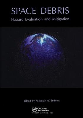 Space Debris: Hazard Evaluation and Debris