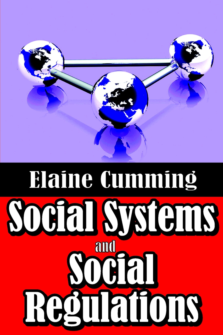 Social Systems and Social Regulations