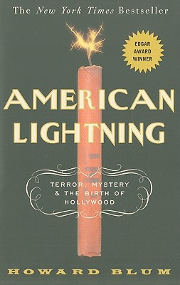 American Lightning: Terror, Mystery, and the Birth of Hollywood