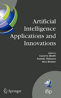 Artificial Intelligence Applications and Innovations III: Proceedings of the 5th IFIP Conference on Artificial Intelligence Appl