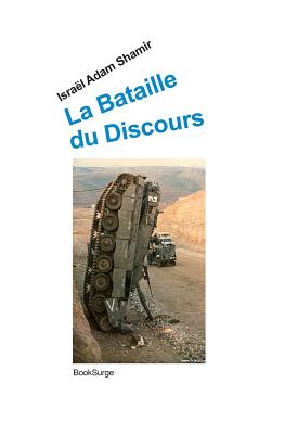 La Bataille Du Discours