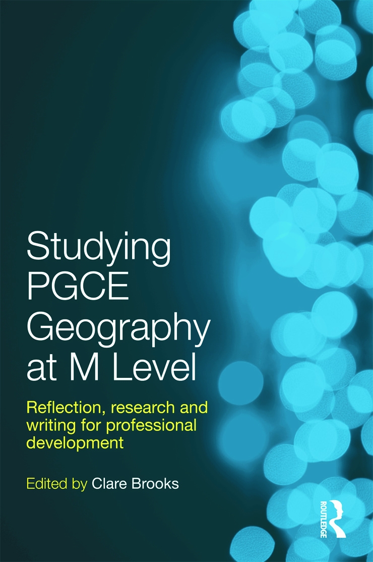 Studying Pgce Geography at M Level: Reflection, Research and Writing for Professional Development