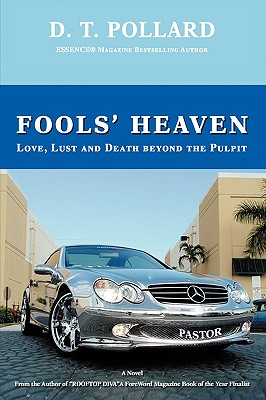 Fools’ Heaven: Love, Lust and Death Beyond the Pulpit