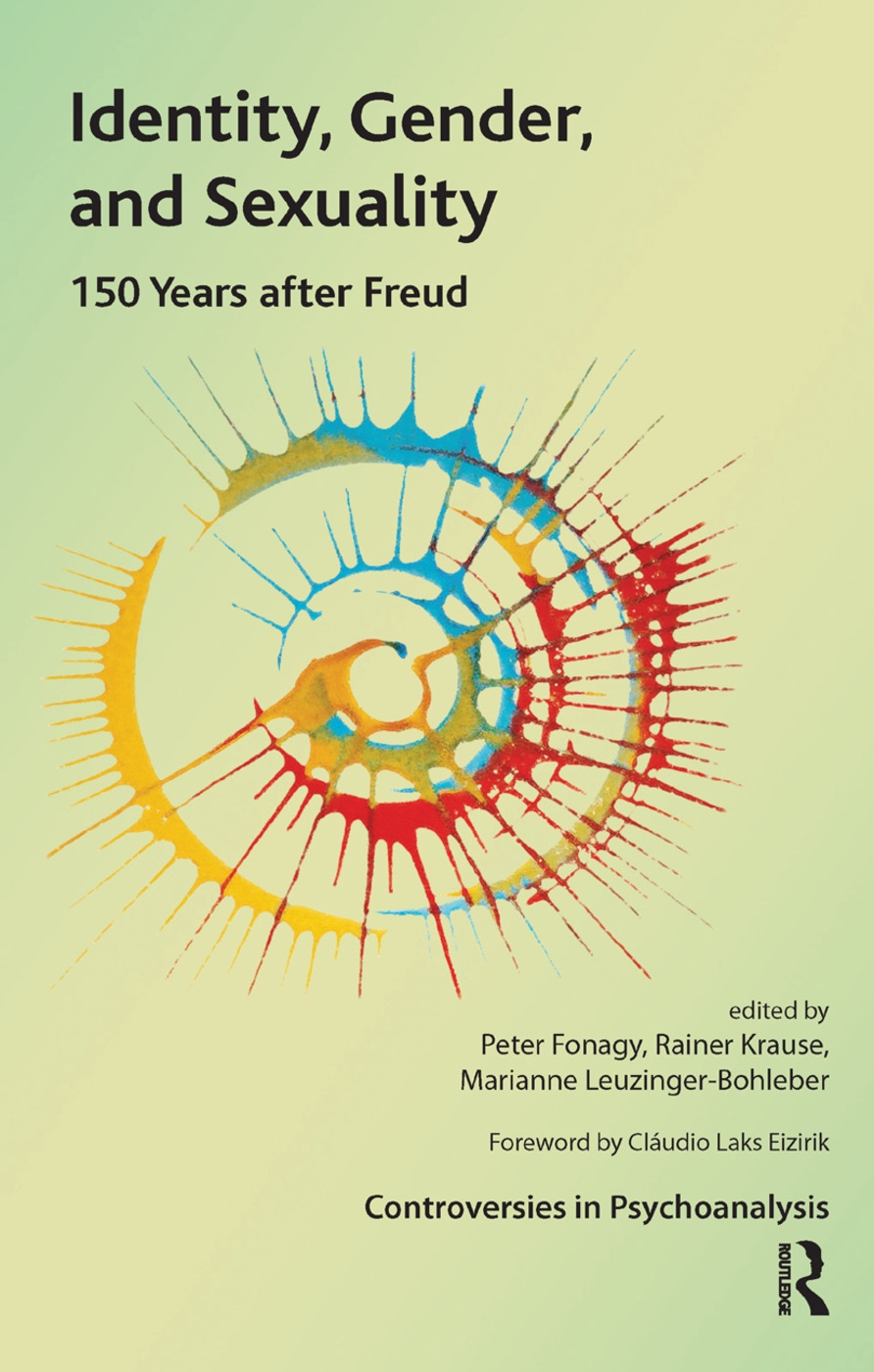 Identity, Gender and Sexuality: 150 Years After Freud