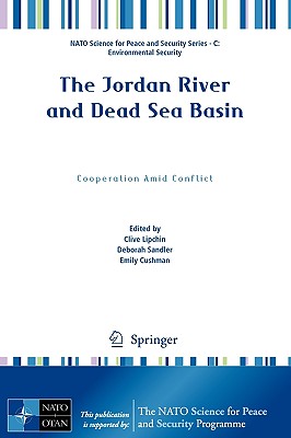 The Jordan River and Dead Sea Basin: Cooperation Amid Conflict