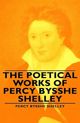 The Poetical Works of Percy Bysshe Shelley