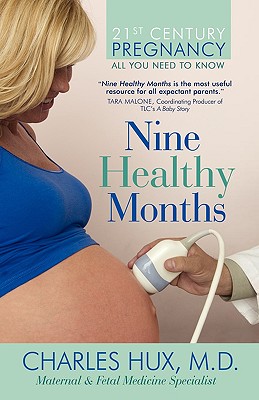 Nine Healthy Months: All You Need to Know