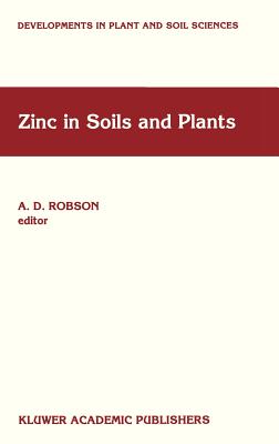 Zinc in Soils and Plants: Proceedings of the International Symposium on ’zinc in Soils and Plants’ Held at the University of Western Australia,