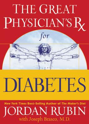 The Great Physician’s Rx for Diabetes