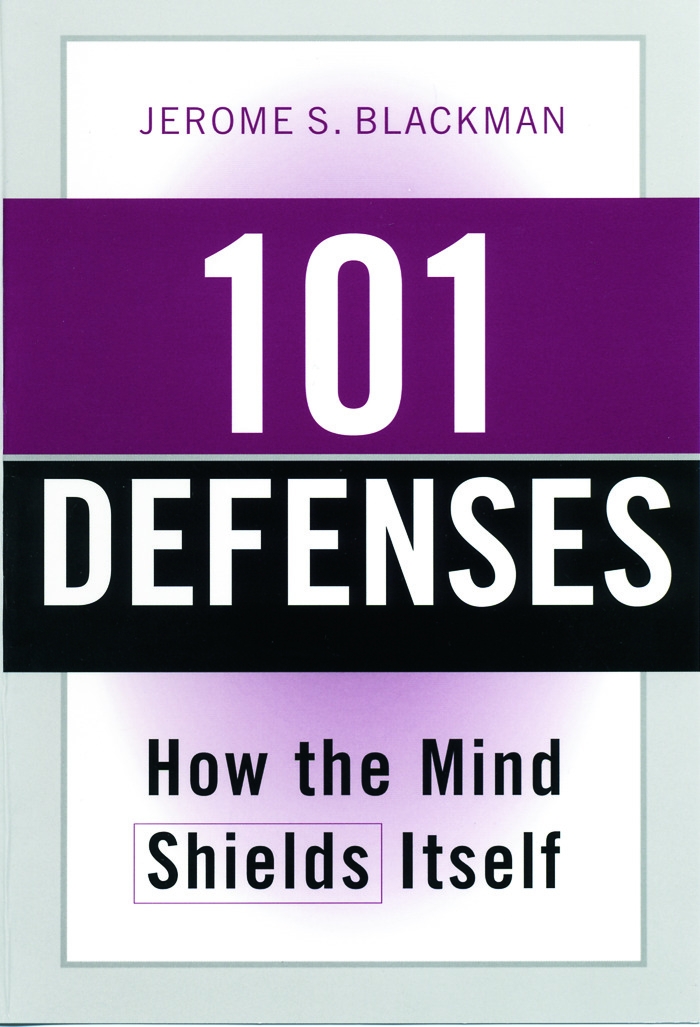 101 Defenses: How the Mind Shields Itself/With Pocket Reference