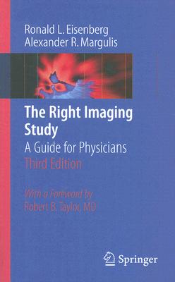 The Right Imaging Study: A Guide for Physicians