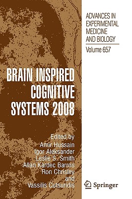 Brain Inspired Cognitive Systems 2008