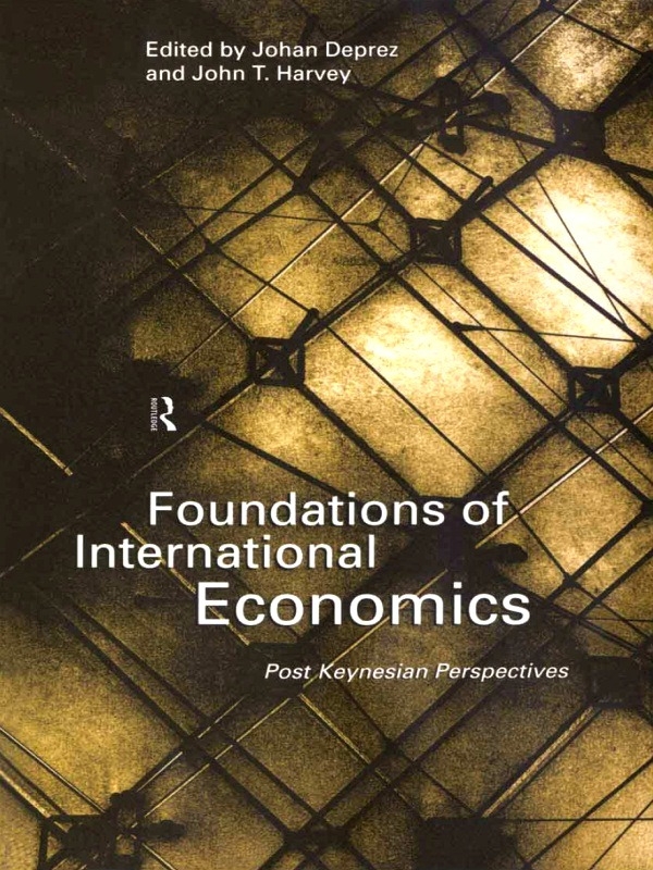 Foundations of International Economics: Post Keynesian Perspectives