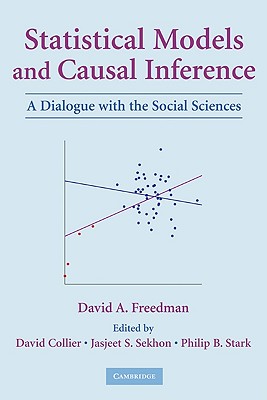 Statistical Models and Causal Inference: A Dialogue With the Social Sciences