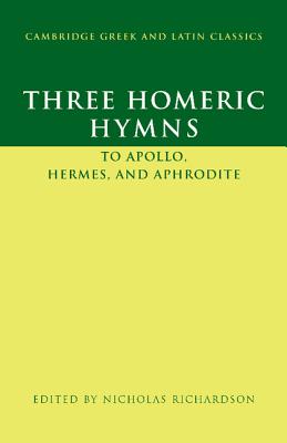 Three Homeric Hymns: To Apollo, Hermes, and Aphrodite, Hymns 3, 4, and 5