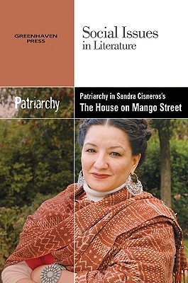 Patriarchy in Sandra Cisneros’s the House on Mango Street