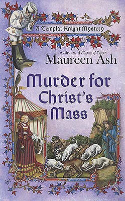 Murder for Christ’s Mass: A Templar Night Mystery