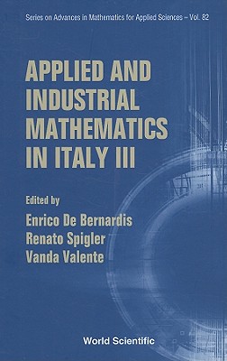 Applied and Industrial Mathematics in Italy III: Selected Contributions from the 9th SIMAI Conference, Rome, Italy 15-19 Septemb