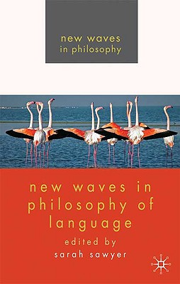 New Waves in Philosophy of Language