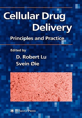 Cellular Drug Delivery: Principles and Practice