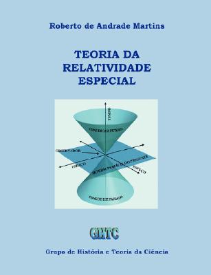 Teoria da Relatividade Especial/ Theory of Special Relativity