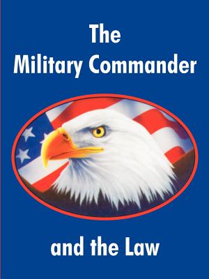 The Military Commander And The Law