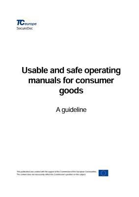 Usable and Safe Operating Manuals for Consumer Goods: A Guideline