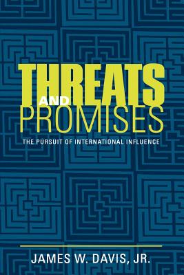 Threats and Promises