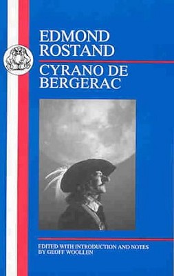 Rostand: Cyrano de Bergerac