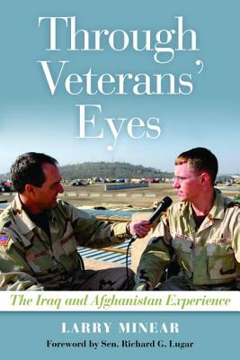 Through Veterans’ Eyes: The Iraq and Afghanistan Experience