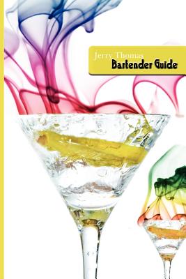 Jerry Thomas Bartenders Guide