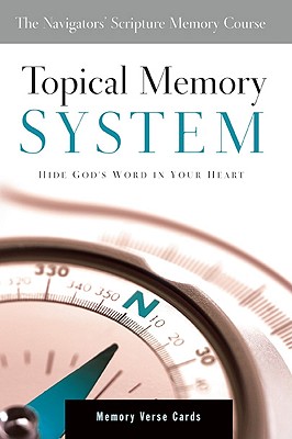 Topical Memory System: Hide God’s Word in Your Heart