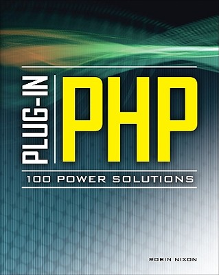 Plug-in PHP: 100 Power Solutions