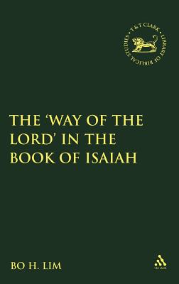 The ’way of the Lord’ in the Book of Isaiah