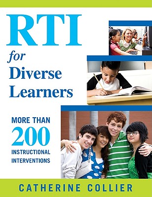 RTI for Diverse Learners: More Than 200 Instructional Interventions