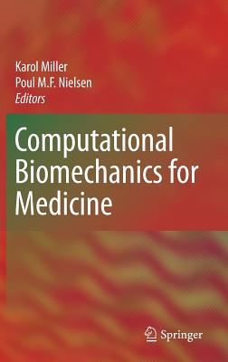 Computational Biomechanics for Medicine