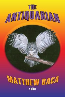 The Antiquarian: A Fantasy Novel