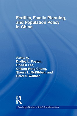 Fertility, Family Planning and Population Policy in China