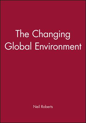 The Changing Global Environment