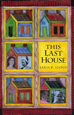 This Last House: A Retirement Memoir