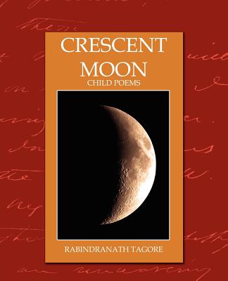 Crescent Moon: Child Poems