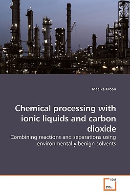 Chemical Processing With Ionic Liquids and Carbon Dioxide