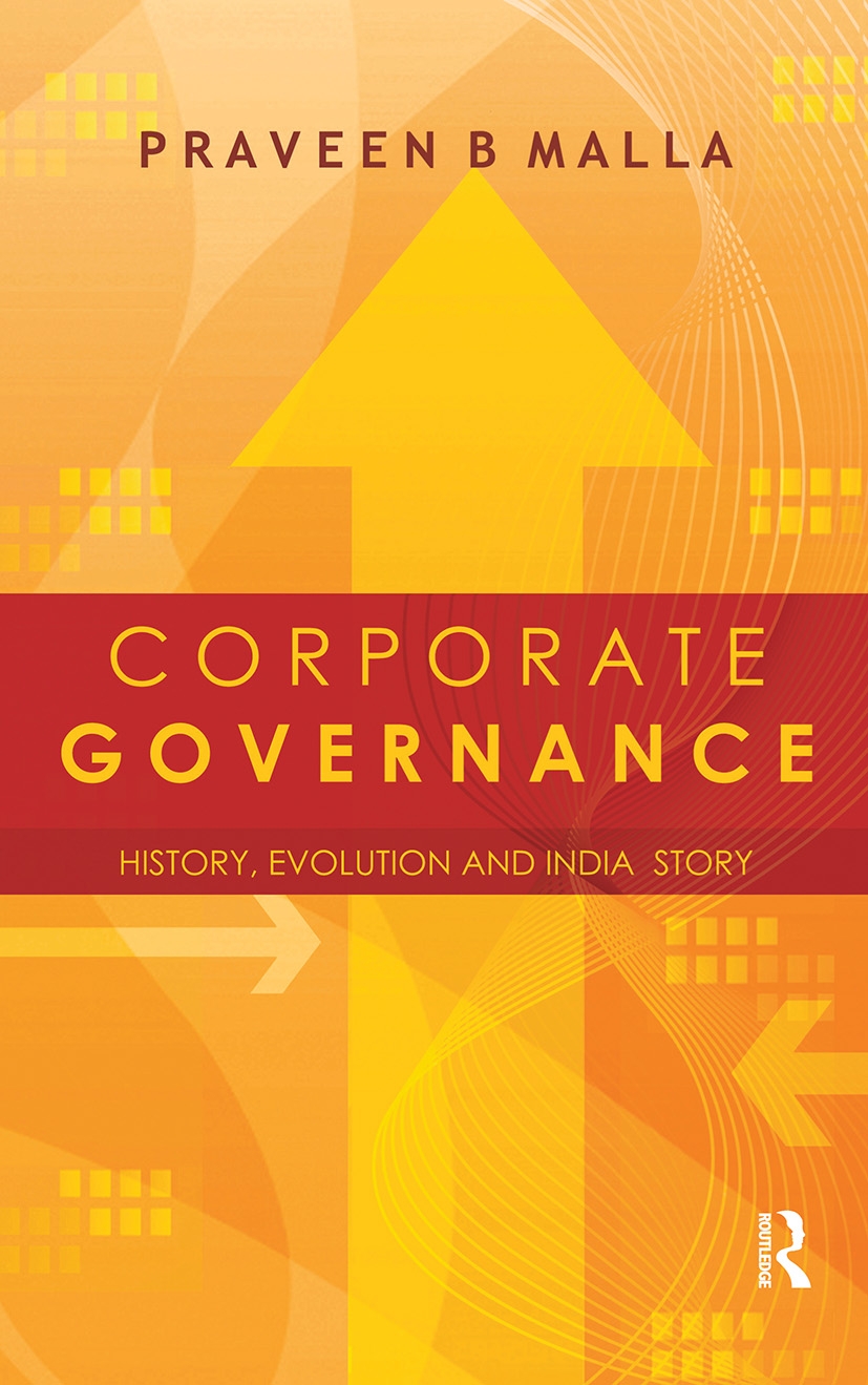 Corporate Governance: Concept, Evolution and India Story